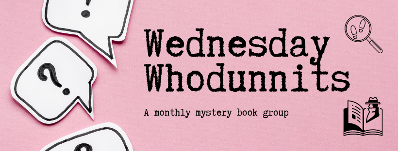 img: "wednesday whodunnits, a monthly mystery book group" framed by question marks, a spy glass, and a mystery book.