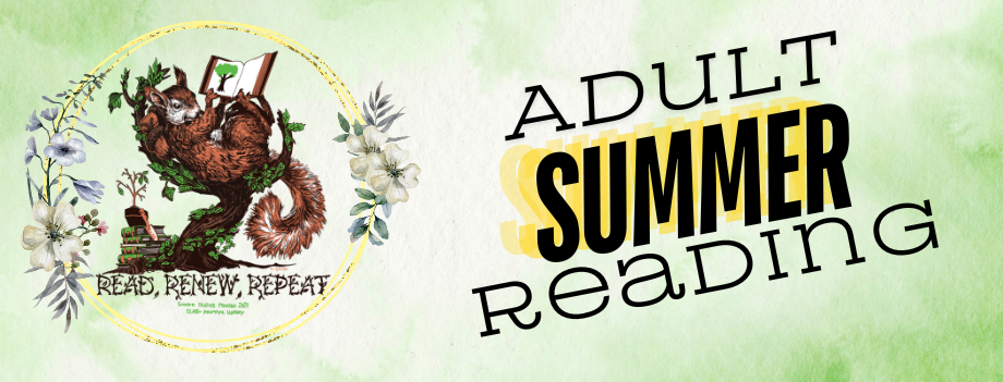 a squirrel reading a book surrounded by a flower frame and the text "adult summer reading"