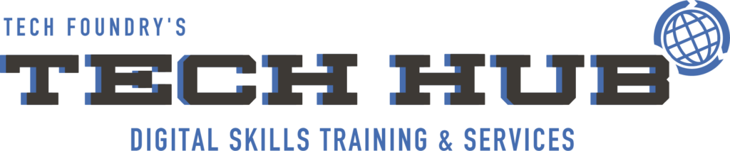 tech foundry's tech hub. digital skills training and services