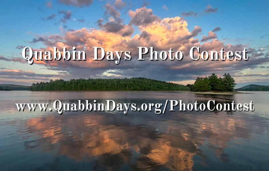 clouds reflecting in a large still body of water with the text "Quabbin Days Photo Contest www.QuabbinDays.org/PhotoContest"